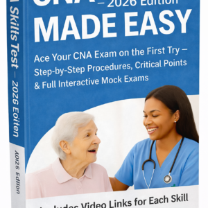 CNA Skill Test Prep (2026 Edition)