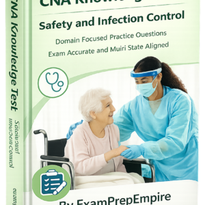 CNA Safety and Infection Control